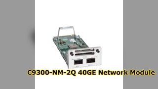 Mô-đun mạng C9300-NM-2Q 40GE, Mô-đun mở rộng tốc độ cao 2 cổng QSFP+ cho Catalyst 9300 Series S