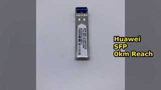 SFP-GE-LX-SM1310, Bộ thu phát quang dòng Huawei SFP-GE-LX, tốc độ GE/1310nm/10km